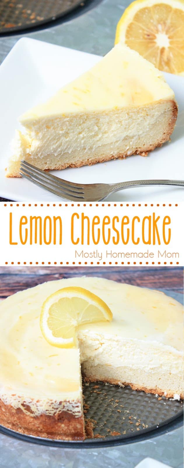 Lemon Cheesecake Recipe - Mostly Homemade Mom
